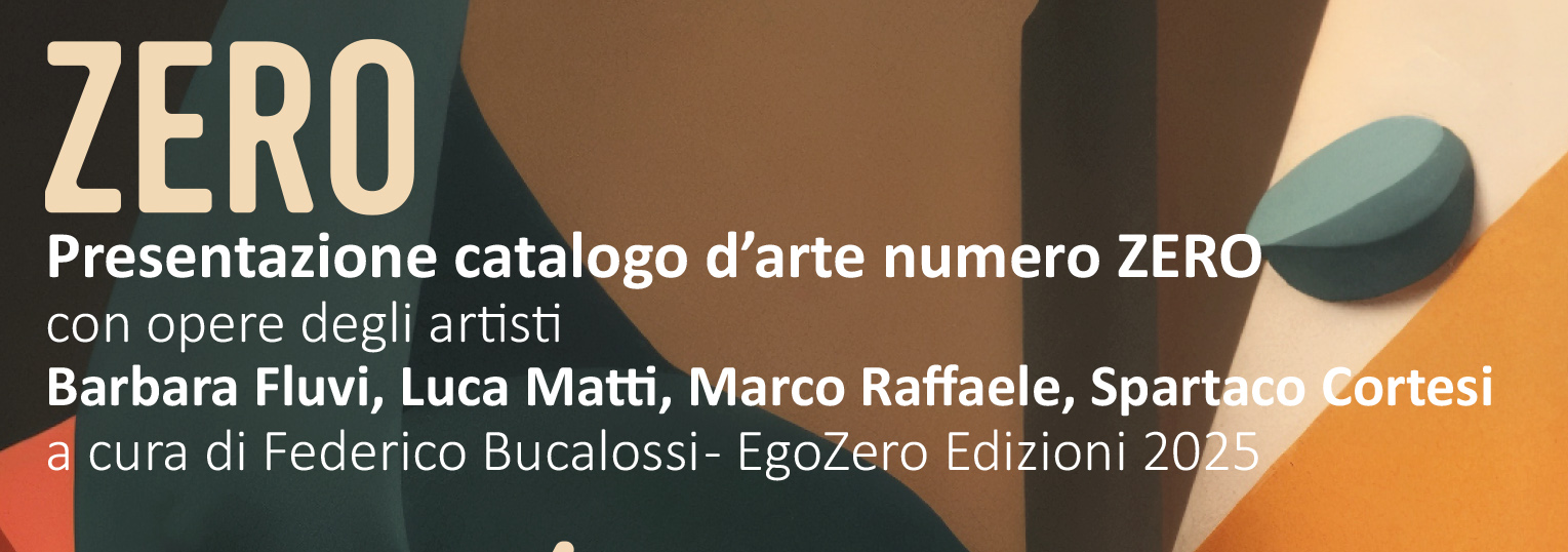 Catalogo Arte ZERO - Egozero Edizioni